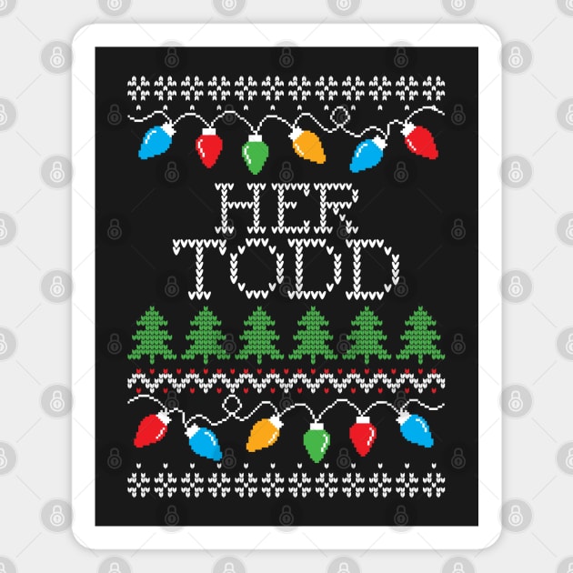 Her Todd Ugly Christmas Magnet by VirGigiBurns